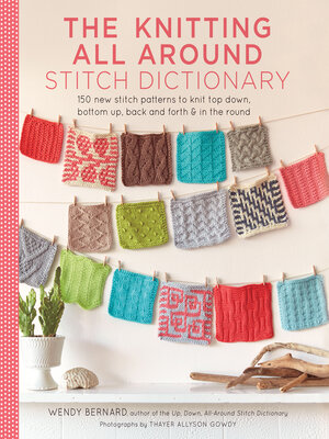 cover image of Knitting All Around Stitch Dictionary